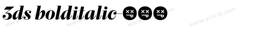3ds bolditalic字体转换